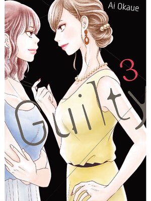 cover image of Guilty, Volume  3